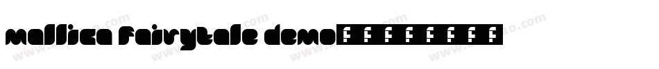 Mallica Fairytale DEMO手机版字体转换